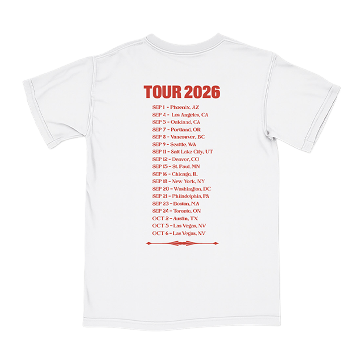 A white short-sleeve t-shirt shown from the back, featuring a red printed graphic that reads 'TOUR 2026' followed by a list of tour dates in red text.